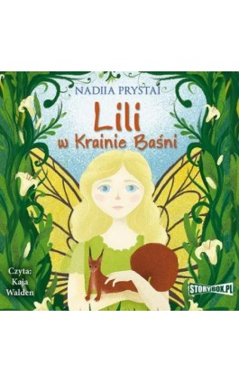 Lili w Krainie Baśni - Nadiia Prystai - Audiobook - 978-83-8233-518-7