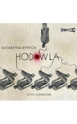 Hodowla - Katarzyna Ryrych - Audiobook - 978-83-8233-467-8