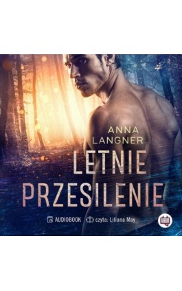 Letnie przesilenie - Anna Langner - Audiobook - 978-83-66890-97-8