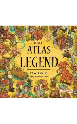 Atlas legend. Tom 1 - Paweł Zych - Audiobook