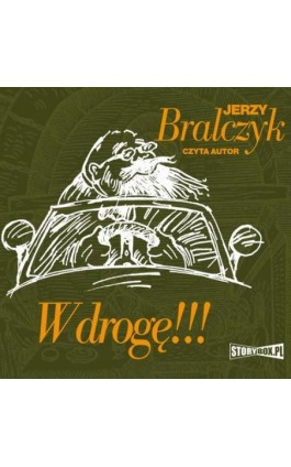 W drogę!!! - Jerzy Bralczyk - Audiobook - 978-83-8233-721-1