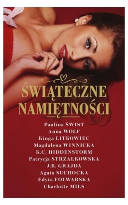 Świąteczne namiętności - Antologia - Ebook - 978-83-287-1874-6