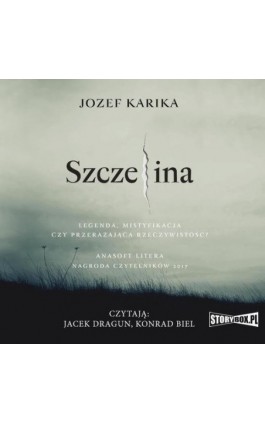 Szczelina - Jozef Karika - Audiobook - 978-83-8233-939-0