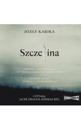 Szczelina - Jozef Karika - Audiobook - 978-83-8233-939-0