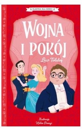 Klasyka dla dzieci. Wojna i pokój - Lew Tołstoj - Ebook - 978-83-8233-857-7