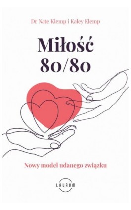 Miłość 80/80 - Nate Klemp - Ebook - 978-83-8231-034-4