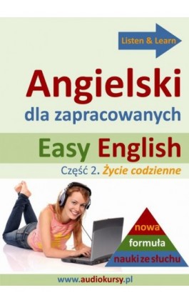 Easy English - Angielski dla zapracowanych 2 - Dorota Guzik - Audiobook - 978-83-63099-76-3