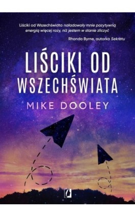 Liściki od Wszechświata - Mike Dooley - Ebook - 978-83-67137-54-6