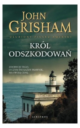 KRÓL ODSZKODOWAŃ - John Grisham - Ebook - 978-83-8215-909-7