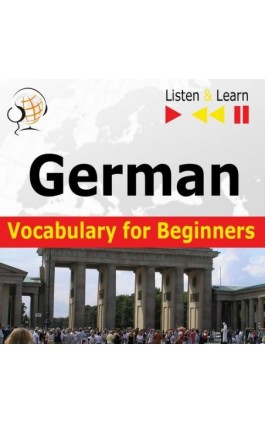 German Vocabulary for Beginners. Listen & Learn to Speak - Dorota Guzik - Audiobook - 978-83-63099-12-1