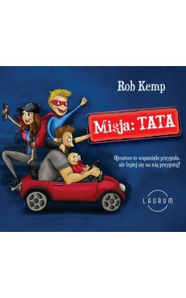 Misja: TATA - Rob Kemp - Audiobook - 978-83-8231-007-8
