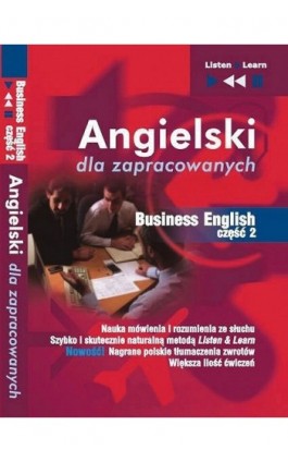 Angielski dla zapracowanych ""Business English część 2"" - Dorota Guzik - Audiobook - 978-83-60599-84-6