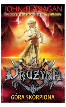 Drużyna 5. Góra Skorpiona - John Flanagan - Ebook - 978-83-7686-346-7