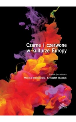 Czarne i czerwone w kulturze Europy - Ebook - 9788380171695