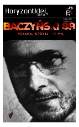 Baczyński 1989. Polska, której nie ma - Damian Tarkowski - Ebook - 978-83-65185-08-2