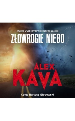 Złowrogie niebo - Alex Kava - Audiobook - 978-83-276-8460-8