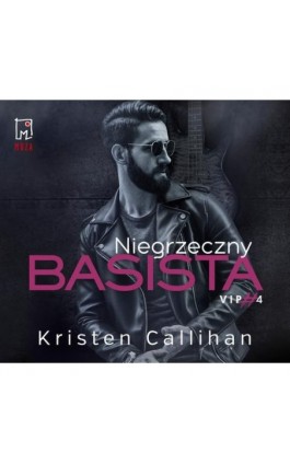 Niegrzeczny basista (t.4) - Kristen Callihan - Audiobook - 978-83-287-2164-7