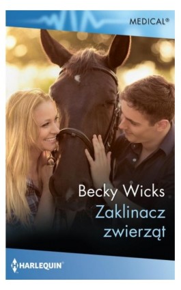 Zaklinacz zwierząt - Becky Wicks - Ebook - 978-83-276-8214-7