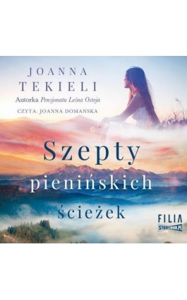 Szepty pienińskich ścieżek - Joanna Tekieli - Audiobook - 978-83-8271-056-4