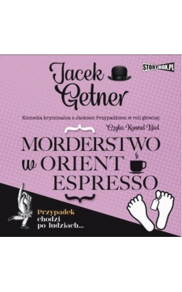 Morderstwo w Orient Espresso - Jacek Getner - Audiobook - 978-83-8271-182-0