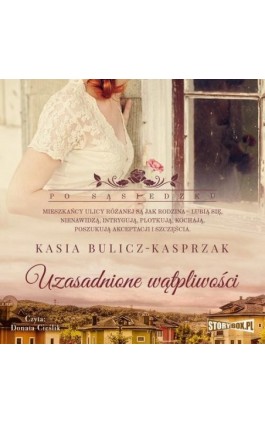 Po sąsiedzku. Tom 3. Uzasadnione wątpliwości - Kasia Bulicz-Kasprzak - Audiobook - 978-83-8271-184-4