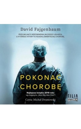 Pokonać chorobę - David Fajgenbaum - Audiobook - 978-83-8271-178-3