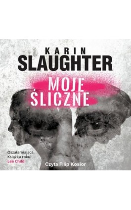 Moje śliczne - Karin Slaughter - Audiobook - 978-83-276-8457-8