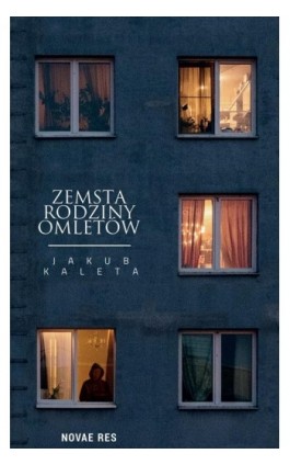 Zemsta rodziny Omletów - Jakub Kaleta - Ebook - 978-83-8219-784-6