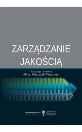 Zarządzanie jakością - Ebook - 978-83-8211-073-9