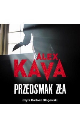 Przedsmak zła - Alex Kava - Audiobook - 978-83-276-8455-4