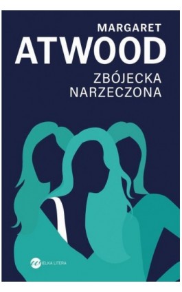 Zbójecka narzeczona - Margaret Atwood - Ebook - 978-83-8032-686-6