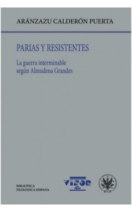 Parias y resistentes - Aránzazu Calderón Puerta - Ebook - 978-83-235-5249-9