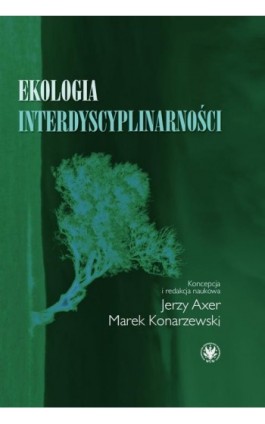 Ekologia interdyscyplinarności - Ebook - 978-83-235-5352-6