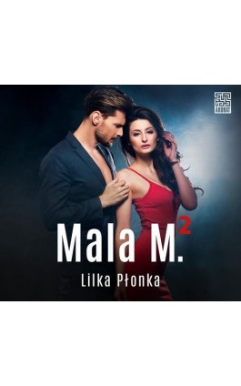 Mala M. 2 - Lilka Płonka - Audiobook - 978-83-287-2145-6