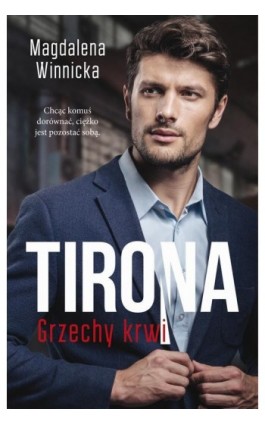 Tirona. Grzechy krwi - Magdalena Winnicka - Ebook - 978-83-287-2016-9