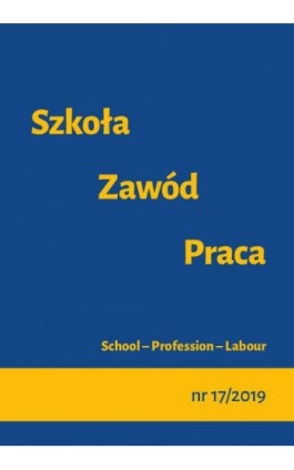 Szkoła – Zawód – Praca, nr 17/2019 - Ebook