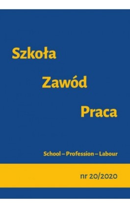 Szkoła – Zawód – Praca, nr 20/2020 - Ebook