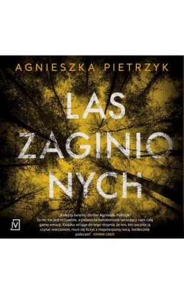 Las zaginionych - Agnieszka Pietrzyk - Audiobook - 9788367176613