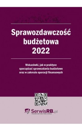 Sprawozdawczość budżetowa 2022 - Barbara Jarosz - Ebook - 978-83-8276-235-8