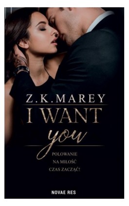 I want you - Z.k. Marey - Ebook - 978-83-8219-847-8