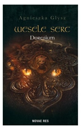 Wesele serc Doresium - Agnieszka Glysz - Ebook - 978-83-8219-630-6