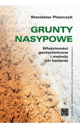 Grunty nasypowe - Stanisław Pisarczyk - Ebook - 978-83-8156-346-8