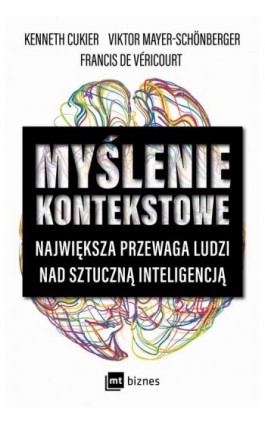 Myślenie kontekstowe - Kenneth Cukier - Ebook - 978-83-8231-167-9