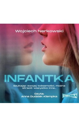 Infantka - Wojciech Nerkowski - Audiobook - 978-83-8271-256-8