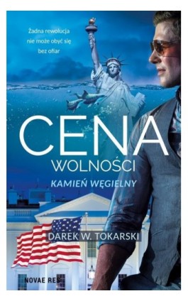 Cena wolności Kamień węgielny - Darek W. Tokarski - Ebook - 978-83-8219-753-2