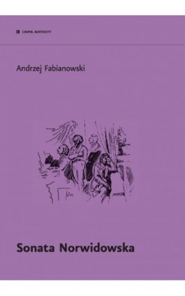 Sonata Norwidowska - Andrzej Fabianowski - Ebook - 978-83-958096-1-3