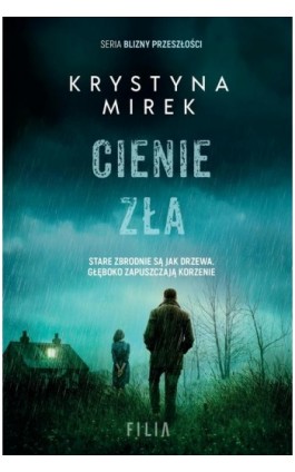 Cienie zła - Krystyna Mirek - Ebook - 978-83-8195-974-2