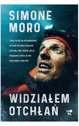 Widziałem otchłań - Simone Moro - Ebook - 978-83-67247-77-1