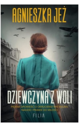 Dziewczyna z Woli - Agnieszka Jeż - Ebook - 978-83-8195-972-8