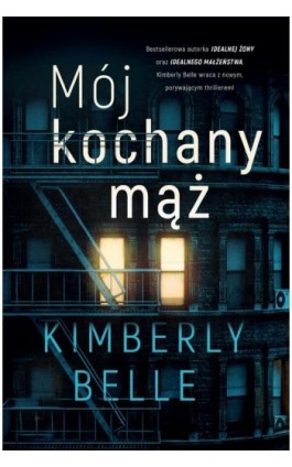 Mój kochany mąż - Kimberly Belle - Ebook - 978-83-8195-971-1